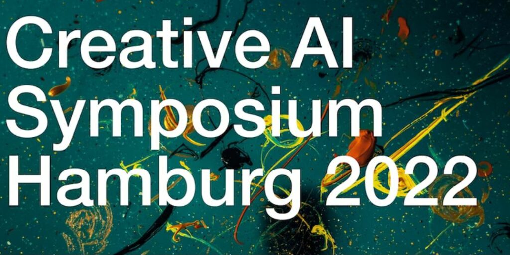 Creative AI Symposium Hamburg 2022